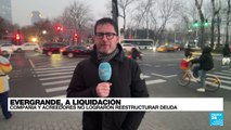 Informe desde Beijing: tras juicios, la compañía Evergrande será liquidada