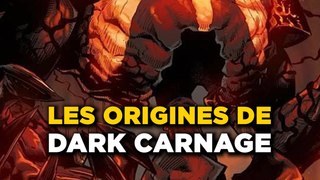 Les ORIGINES de DARK CARNAGE dans les comics !
