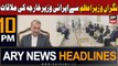 ARY News 10 PM Headlines 29th January 2024 | Iranian Foreign Minister meets Caretaker PM