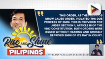 SMNI, iginiit na labag sa due process ang inilabas na show cause order ng NTC