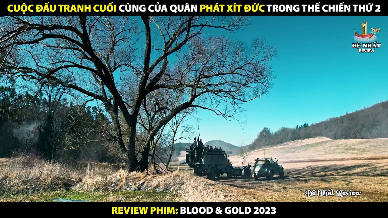 Cuộc Đấu Tranh Kịch Liệt Của Quân Phát Xít Đức Trong Thế Chiến Thứ 2 - Review Phim Máu Và Vàng 2023