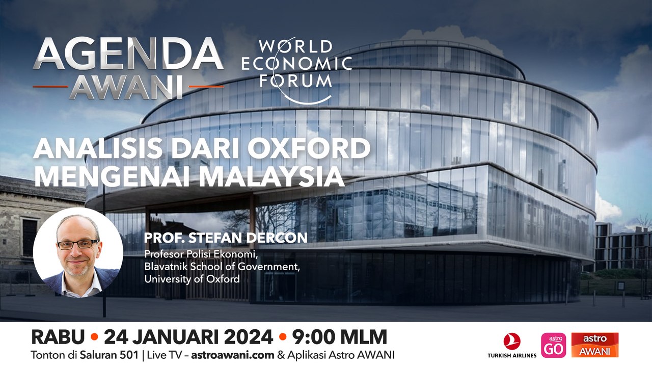 Agenda AWANI: Analisis dari Oxford mengenai Malaysia