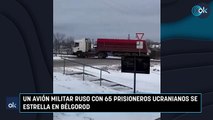 Un avión militar ruso con 65 prisioneros ucranianos se estrella en Bélgorod