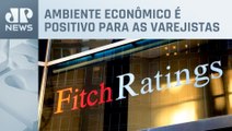 Fitch Ratings espera consolidação do varejo brasileiro