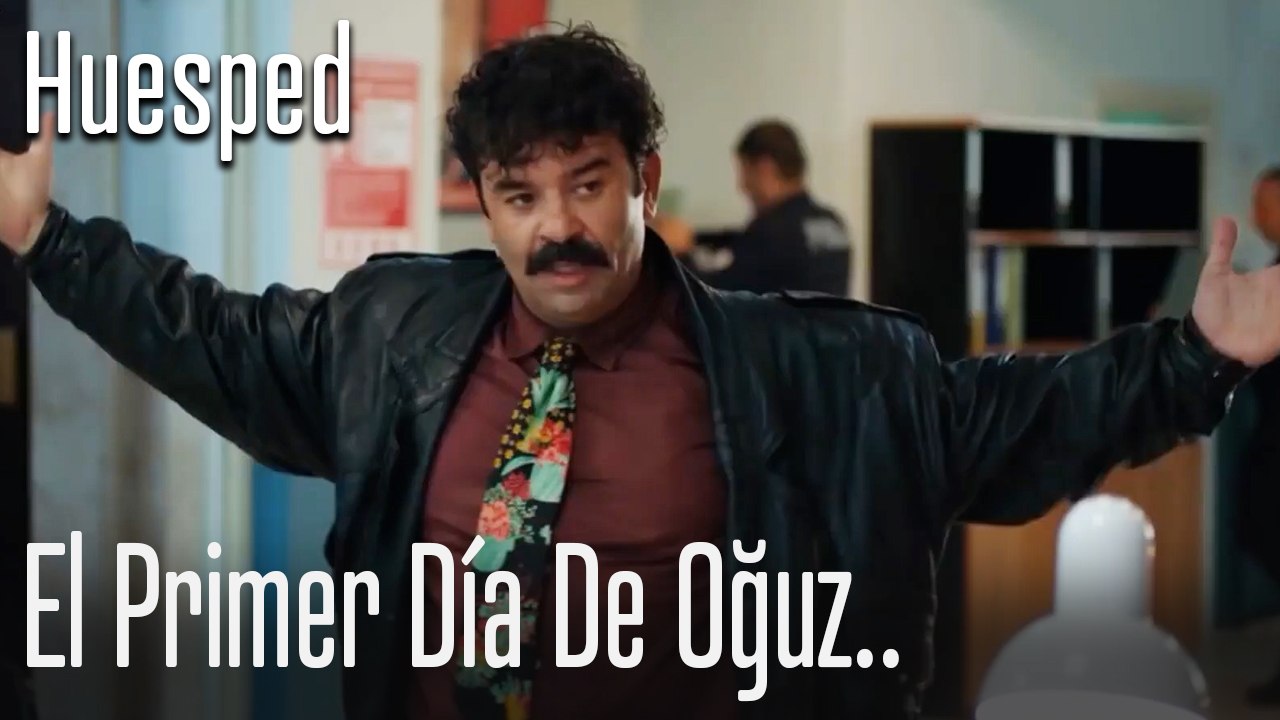 El primer día de oguz - huésped