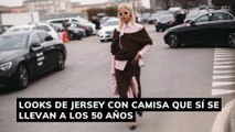 looks de jersey con camisa que SÍ se llevan a los 50 años