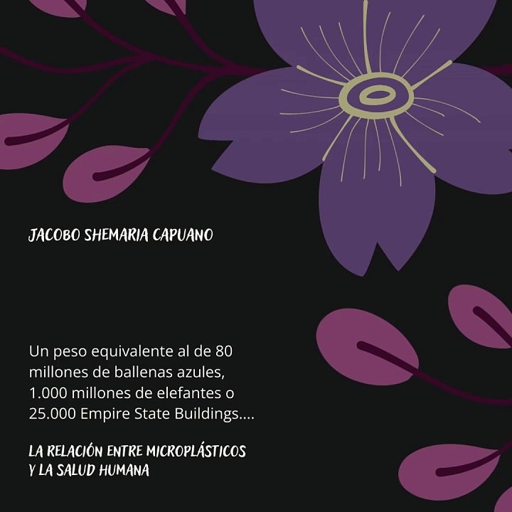 -Jacobo Shemaria Capuano- La relación entre microplásticos y la salud humana: (Parte 1) (Creado por @JacoboShemariaCapuano)