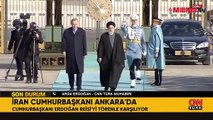 Ankara'da kritik zirve: İran Cumhurbaşkanı İbrahim Reisi Türkiye'de