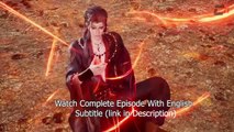 Peerless Martial Spirit Episode 343 English Sub