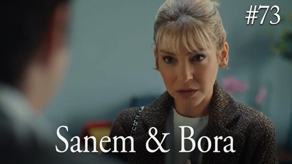 Sanem & Bora #73: A Family of Power & Success