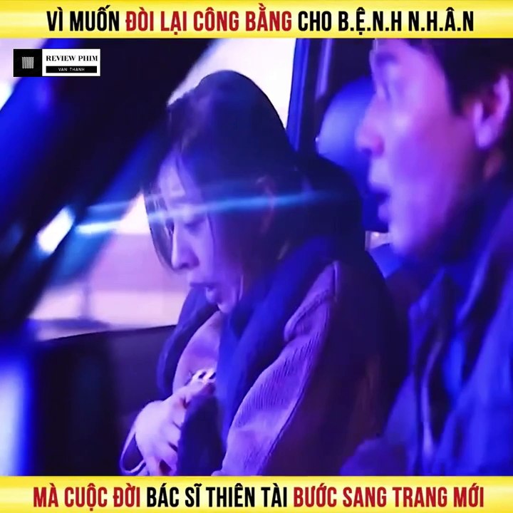 Review Phim - Vì Muốn Đòi Lại Công Bằng Cho Bệnh Nhân Mà Cuộc Đời Bác Sĩ Thiên Tài Bước Sang Trang