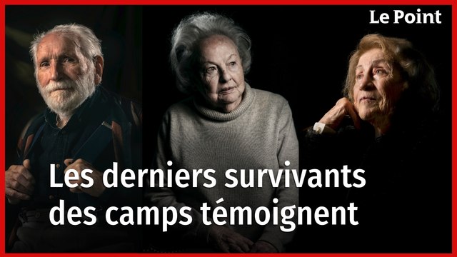 Témoignages des derniers survivants des camps face au retour de la barbarie