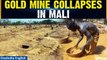 Mali Mine Collapse: Gold mine collapses in the country leaving more than 70 dead | Oneindia