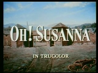 Oh! Susanna 1951 Western Classic Movie Rod Cameron Lorna Gray Forrest Tucker