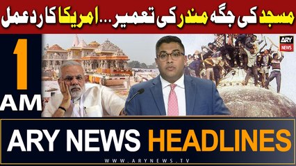 ARY News 1 AM Headlines 25 Jan 2024 | State Department Reaction on Ram Mandir & Babri Masjid case