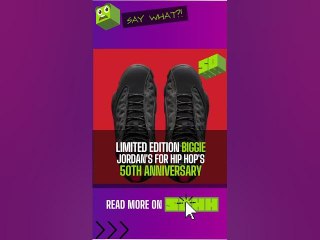 Limited Edition Biggie Jordan’s For Hip Hop's 50th Anniversary