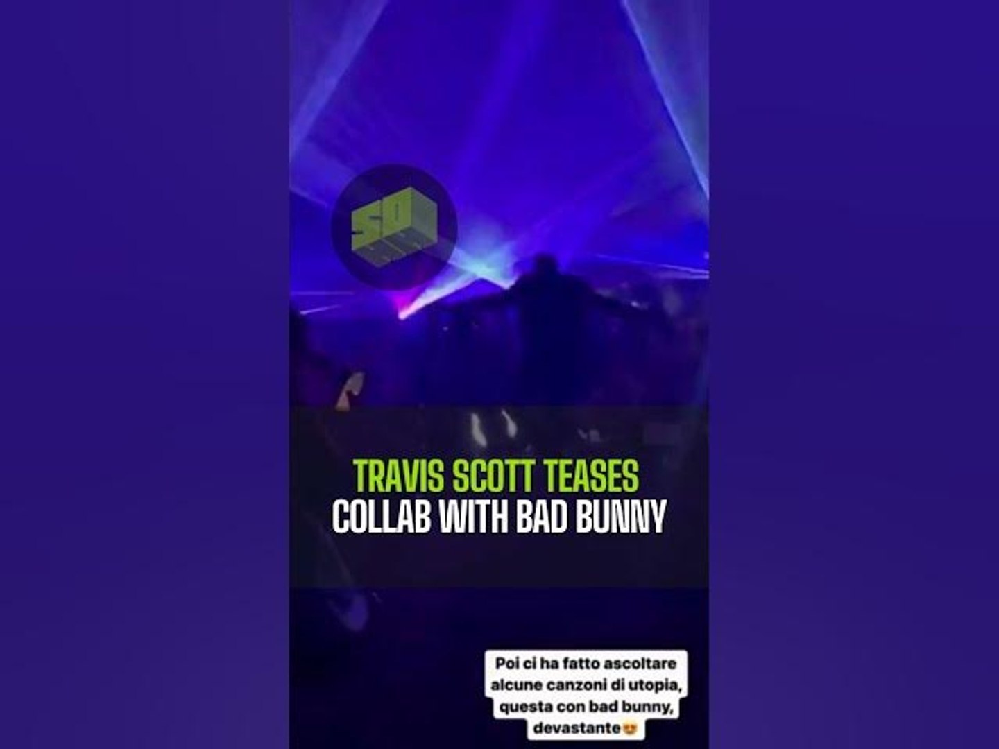 Travis Scott Teases Collab With Bad Bunny
