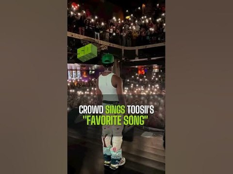 Crowd Sings Toosii's Favorite Song