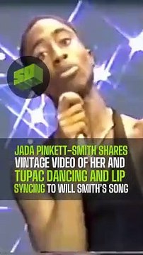Jada Pinkett-Smith Shares Video of Her and Tupac Dancing and Lip Syncing To Will Smith’s Song
