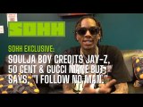 SOHH Exclusive: Soulja Boy Credits Jay-Z, 50 Cent & Gucci Mane But Says, 
