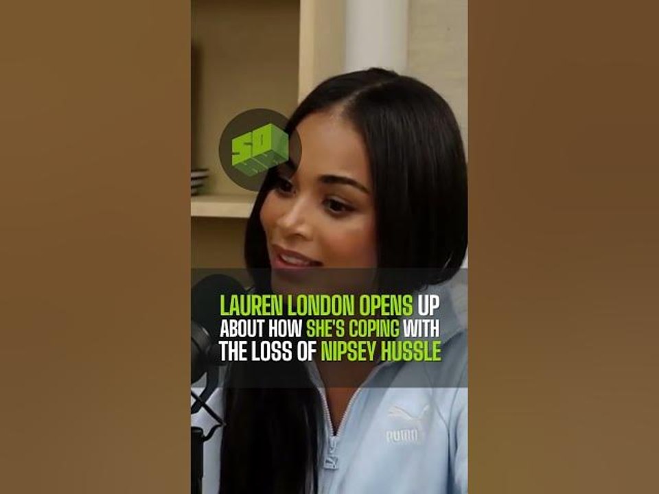Lauren London Opens Up About How She's Coping With The Loss Of Nipsey Hussle