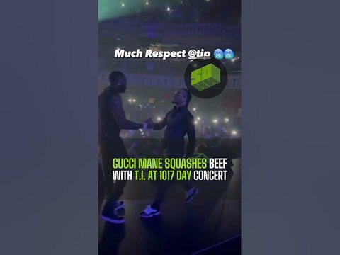 Gucci Mane Squashes Beef With T.I. At 1017 Day Concert
