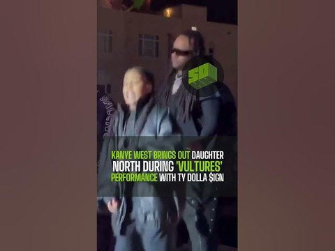 Kanye West Brings Out Daughter North During 'Vultures' Performance With Ty Dolla $ign