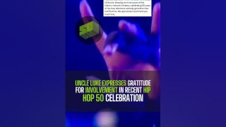 Uncle Luke Expresses Gratitude For Involvement In Recent Hip-Hop 50 Celebration