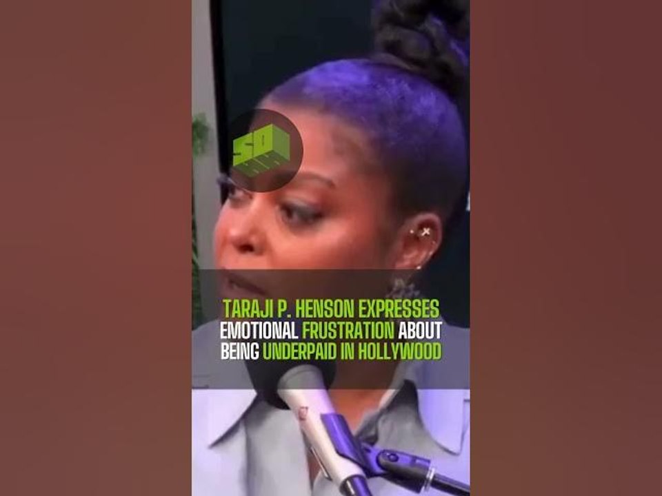 Taraji P. Henson Expresses Emotional Frustration About Being Underpaid In Hollywood