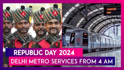 Republic Day 2024: Delhi Metro Services To Function From 4 AM On All Its Lines On January 26