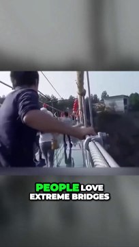 Adrenaline Junkies Unite: Defying Heights on China's Thrilling Bridge