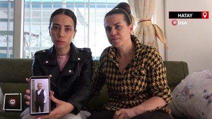 Hatay'da aylarca evden çıkmayan adam ortadan kayboldu