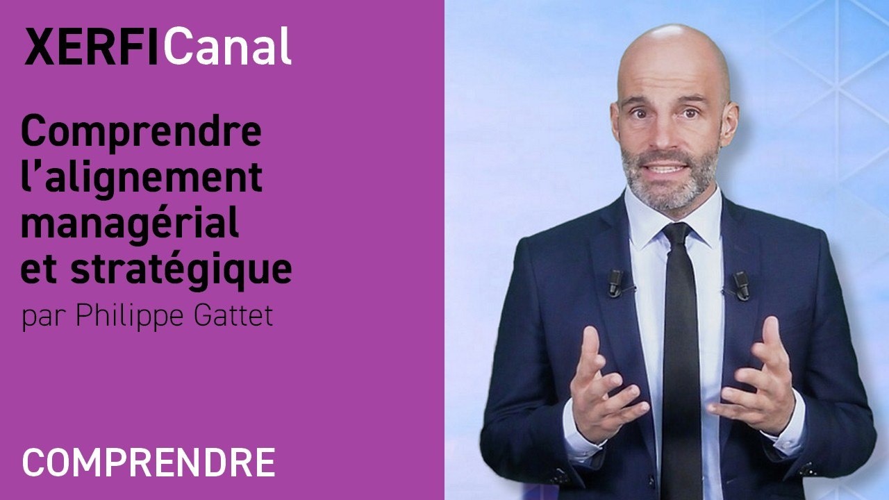 Comprendre l’alignement managérial et stratégique [Philippe Gattet]