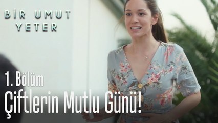 Çiftlerin mutlu günü! - Bir Umut Yeter 1  Bölüm