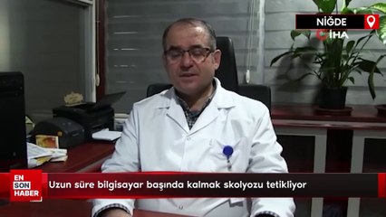 Uzun süre bilgisayar başında kalmak skolyozu tetikliyor