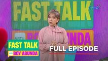 Fast Talk with Boy Abunda: “President” Chanda Romero, may ANUNSYO sa ‘Fast Talk!’ (Full Episode 261)