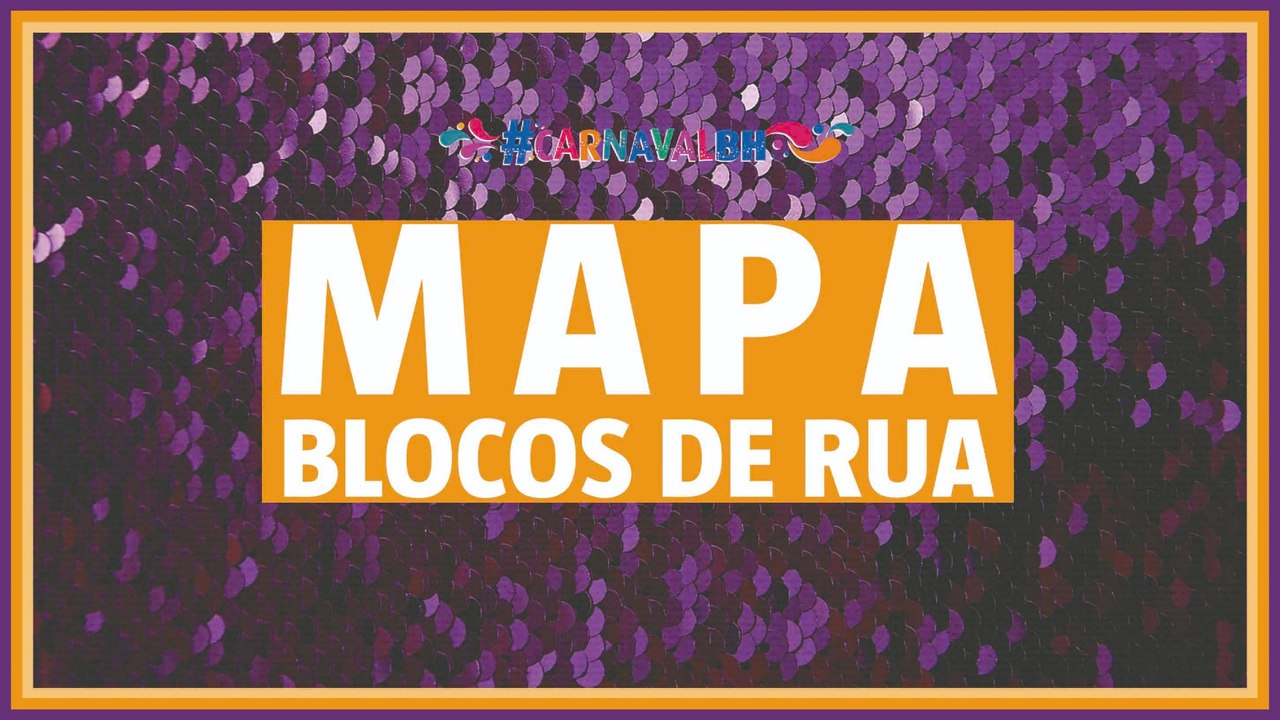 Mapa dos Blocos de rua do carnaval de BH