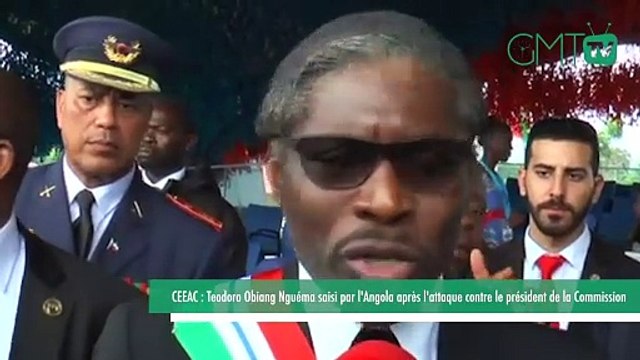 [#Reportage] Gabon : CEEAC : Teodoro Obiang Nguéma saisi par l'Angola après l'attaque contre le président de la Commission