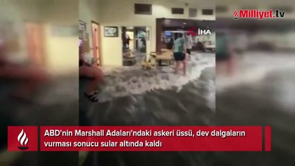 ABD'nin askeri üssünü dev dalgalar vurdu