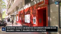 Bankinter alcanza un beneficio recurrente récord de 845 millones y paga 77 millones por el impuestazo