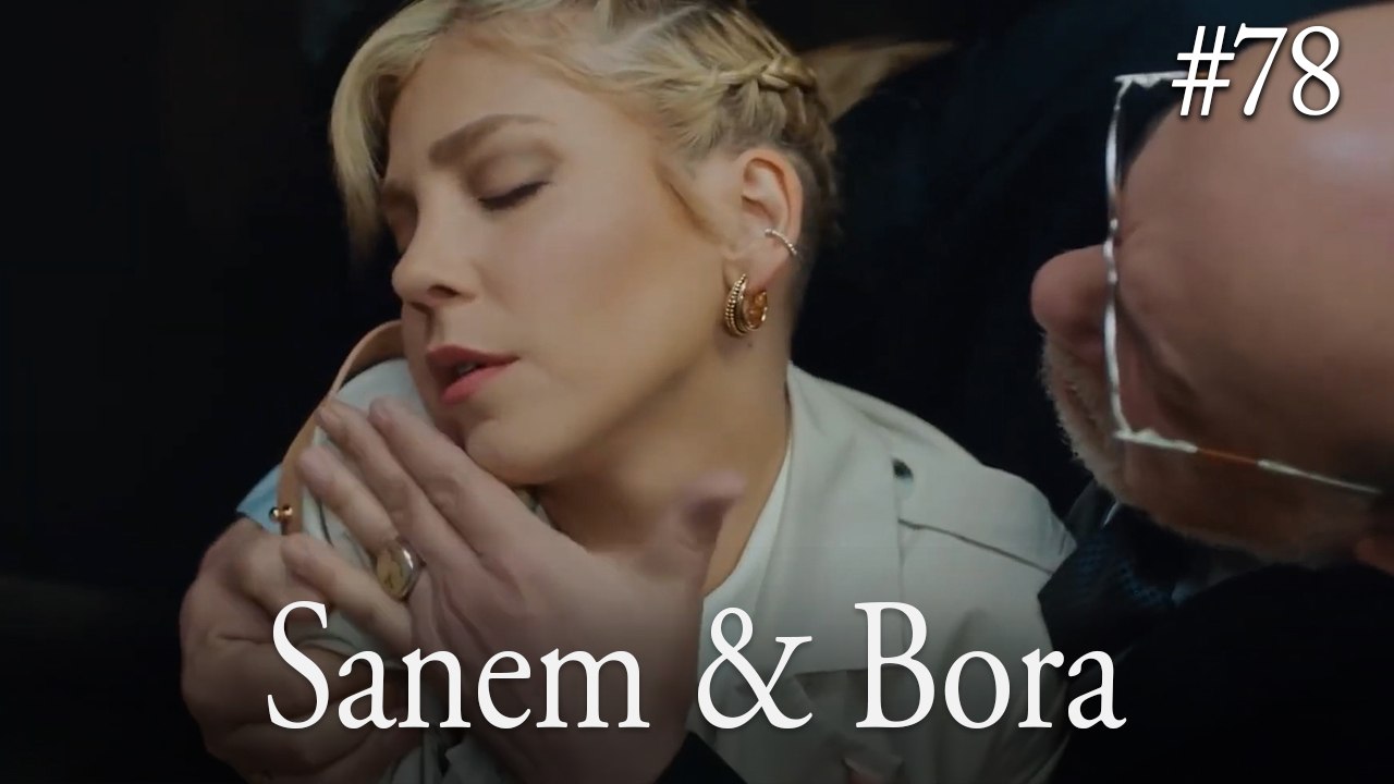 Sanem & Bora #78