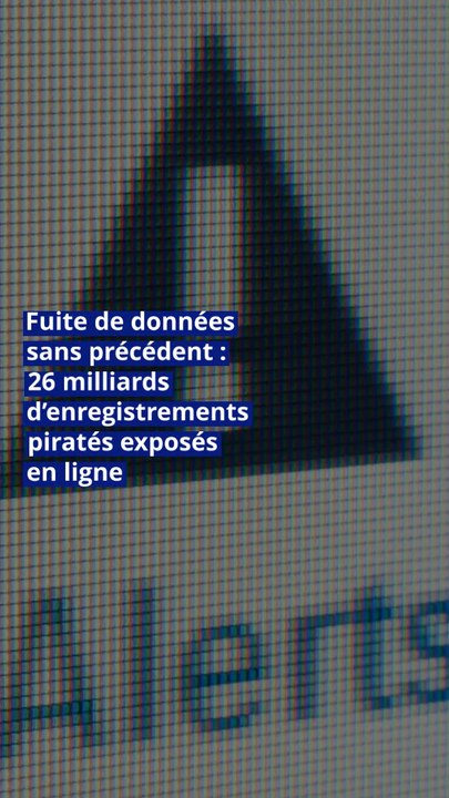 Fuite de données sans précédent : 26 milliards d’enregistrements piratés exposés en ligne