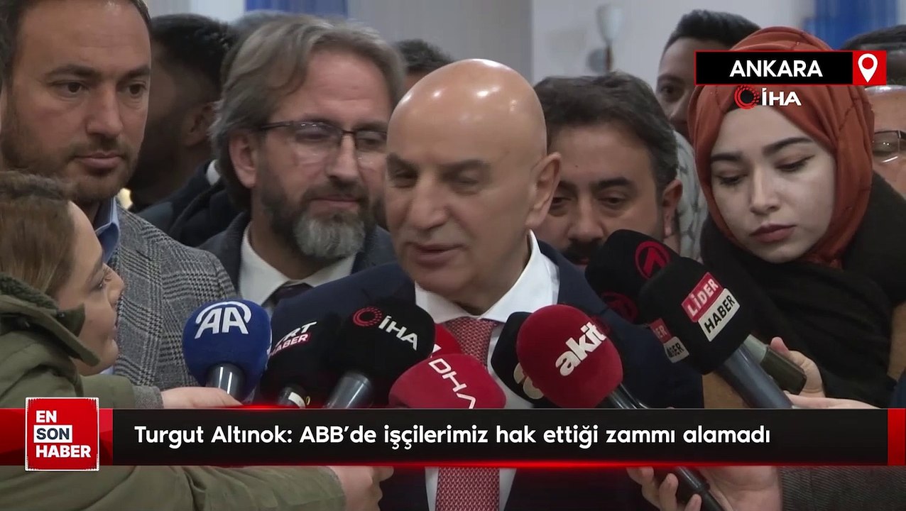 Turgut Altınok: ABB'de işçilerimiz hak ettiği zammı alamadı