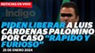 Ordenan Liberar a Luis Cárdenas Palomino I Reporte Indigo