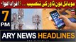 ARY News 7 PM Headlines 25th January 2024 | Mobile Phone Tower Ki Tanseeb. .. 5 Afrad Aghwa