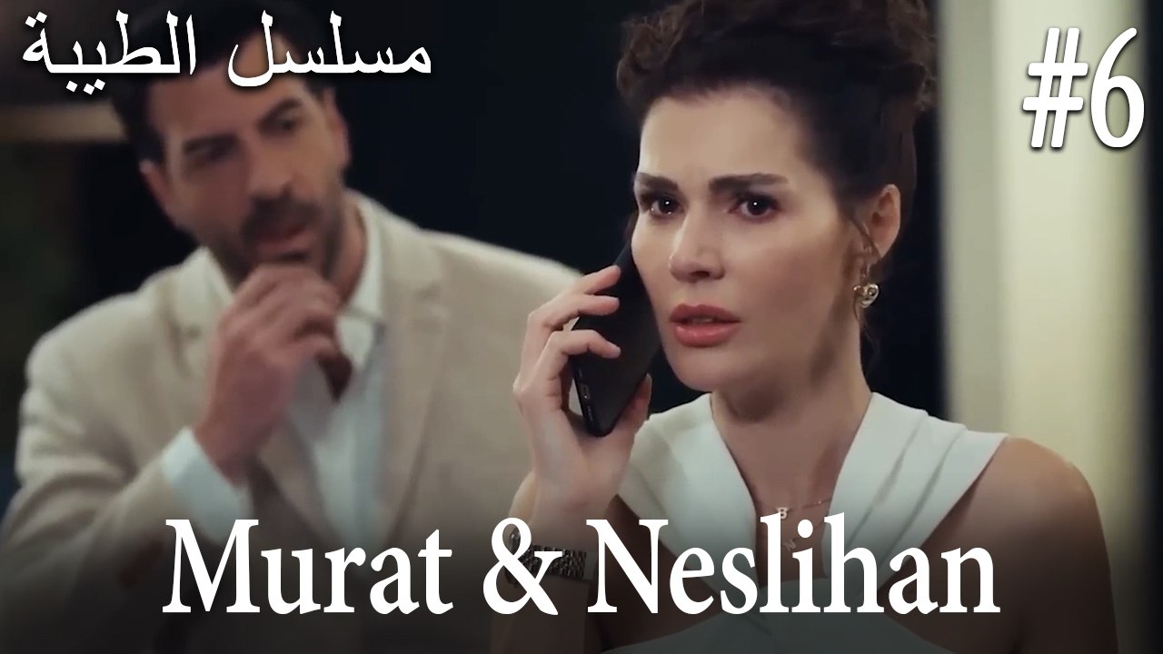 Neslihan & Murat #6