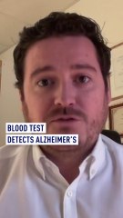 Blood test detects Alzheimer’s