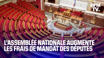 Video herunterladen: Contre l’inflation, l’Assemblée nationale augmente les frais de mandat des députés de 305 euros par mois