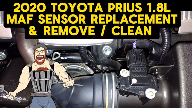 2020 TOYOTA PRIUS 1.8L MAF SENSOR REPLACEMENT + MAF SENSOR CLEAN