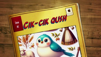 Cik-cik xanım (dəcəl quşun nağılı)| Nağıllar | Azərbaycan xalq nağılları